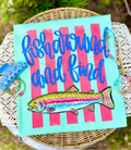 Fish Around and Find Trout Mint Tee